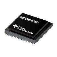 Texas Instruments TMSDM6467CCUT7TAN DSPs ລະບົບສື່ມວນດິຈິຕອນ - ໃນຊິບ 529-FCBGA 0 A 595-MS320DM6467CCUT7