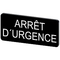SIEMENS 3SU19000AC160GQ0 ປ້າຍປະກັດ, ARRET D'URGENCE INSCR. LABEL, 12.5X27MM, ARRET D'URGENCE