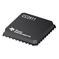 Texas Instruments CC2511F16RSPR ລະບົບ RF ໃນຊິບ - SoC CC2511 16kB Chipset Tape and Reel A 839-CC2511F16RSP